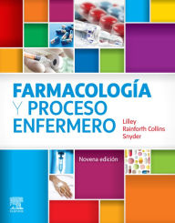 Title: Farmacología y proceso enfermero, Author: Linda Lane Lilley RN