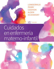 Title: Cuidados en enfermería materno-infantil, Author: Deitra Leonard Lowdermilk RNC