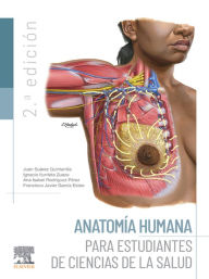 Title: Anatomía humana para estudiantes de ciencias de la salud, Author: Juan Antonio Suárez Quintanilla