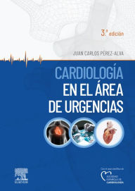 Title: Cardiología en el área de urgencias, Author: Juan Carlos Pérez-Alva