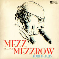 Title: Really the blues, Author: Mezz Mezzrow