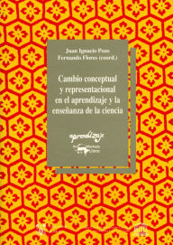 Title: Cambio conceptual y representacional en el aprendizaje y la enseñanza de la ciencia, Author: Varios