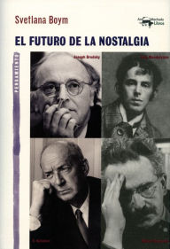 Title: El futuro de la nostalgia, Author: Svetlana Boym
