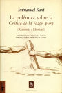 La polémica sobre la Crítica de la razón pura: (Respuesta a Eberhard)