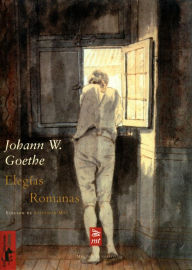 Title: Elegías Romanas, Author: Johann W. Goethe