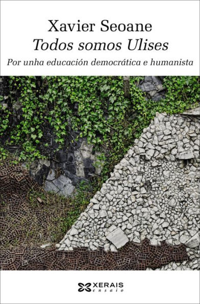 Todos somos Ulises: Por unha educación democrática e humanista