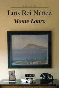 Title: Monte Louro, Author: Luís Rei Núñez
