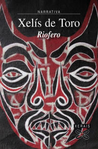 Title: Riofero, Author: Xelís De Toro