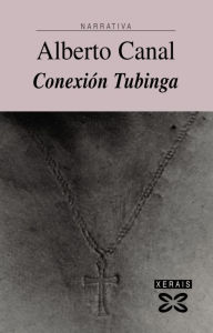 Title: Conexión Tubinga, Author: Alberto Canal