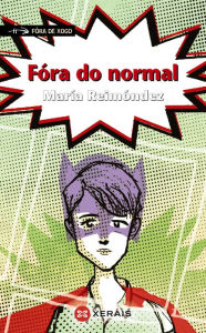 Title: Fóra do normal, Author: María Reimóndez