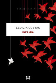 Title: Infamia, Author: Ledicia Costas