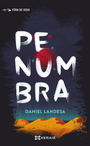 Title: Penumbra, Author: Daniel Landesa