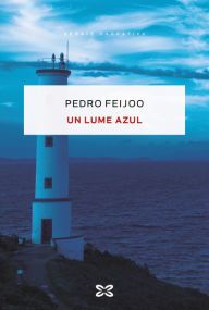 Title: Un lume azul, Author: Pedro Feijoo