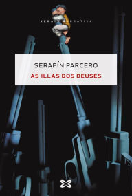 Title: As illas dos deuses, Author: Serafín Parcero