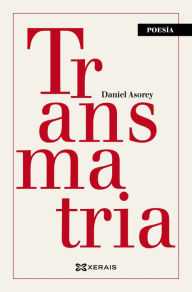 Title: Transmatria, Author: Daniel Asorey