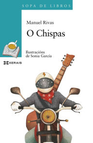 Title: O Chispas, Author: Manuel Rivas