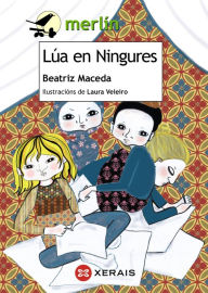 Title: Lúa en Ningures, Author: Beatriz Maceda