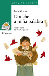 Title: Douche a miña palabra, Author: Fran Alonso