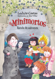 Title: Escola de salvaxes. Os Minimortos, Author: Ledicia Costas