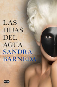 Title: Las hijas del agua, Author: Sandra Barneda