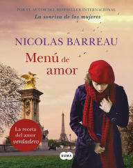 Title: Menú de amor, Author: Nicolas Barreau