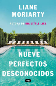 Google books free downloads Nueve perfectos desconocidos / Nine Perfect Strangers PDF CHM 9788491294467 by Liane Moriarty in English