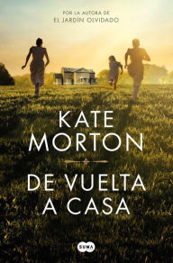 Title: De vuelta a casa, Author: Kate Morton