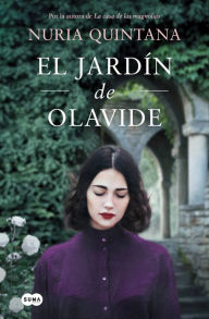 Title: El jardín de Olavide / Olavide's Garden, Author: Nuria Quintana