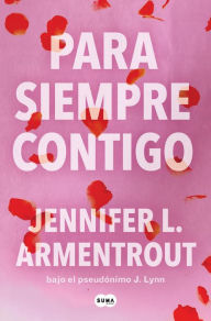 Title: Para siempre contigo (Te esperaré 5), Author: Jennifer L. Armentrout