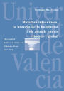 Malalties infeccioses, la història de la humanitat i els actuals canvis climàtic i global: Lliçó magistral llegida en el solemne acte d'oberture del curs 2017-2018