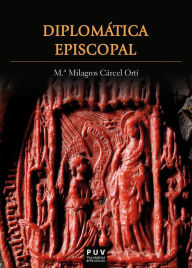 Title: Diplomática episcopal, Author: M Milagros Cárcel Ortí