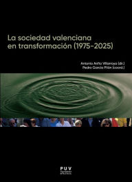 Title: La sociedad valenciana en transformación (1975-2025), Author: AAVV