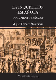 Title: La inquisición española: Documentos básicos, Author: Miguel Jiménez Monteserín