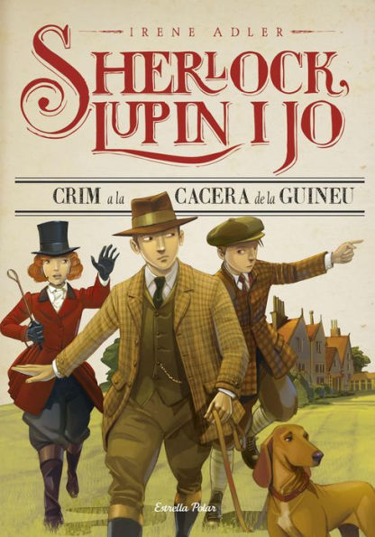 Crim a la cacera de la guineu: Sherlock, Lupin i jo 9