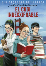 Title: El codi indesxifrable, Author: Jennifer Chambliss Bertman