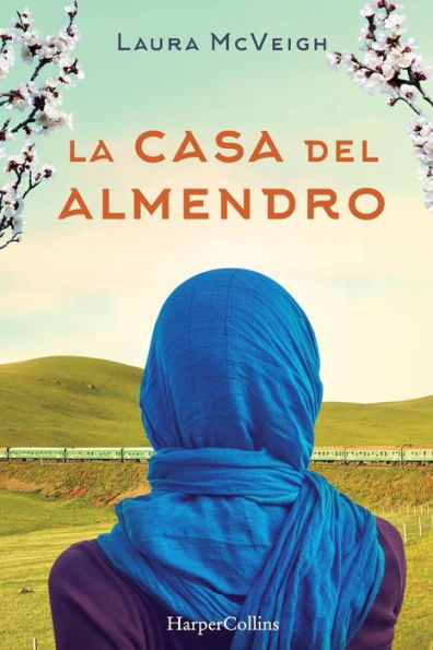 La casa del almendro (Under the Almond Tree - Spanish Edition)