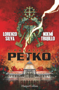 Title: El palacio de Petko, Author: Adam Marano