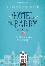 Title: Hotel du Barry, Author: Hugh C Macdougall