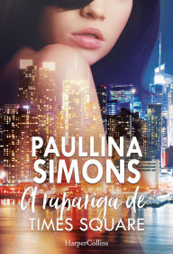 Title: A rapariga de Times Square, Author: Paullina Simons