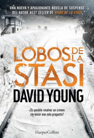 Title: Lobos de la Stasi, Author: David Young