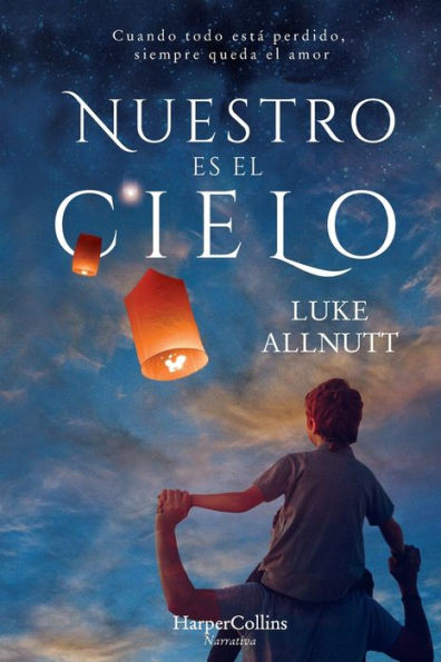 Nuestro es el cielo (We Own the Sky - Spanish Edition)