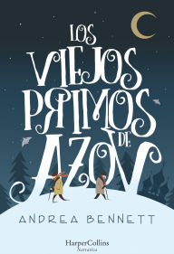 Download free pdf format ebooks Los viejos primos de Azov DJVU by Andrea Bennett