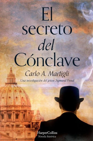 El secreto del cónclave (The Secret of the Conclave - Spanish Edition)