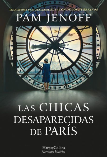 Las chicas desaparecidas de París (The Lost Girls of Paris - Spanish Edition)