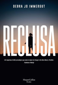 Title: Reclusa, Author: Debra Jo Immergut