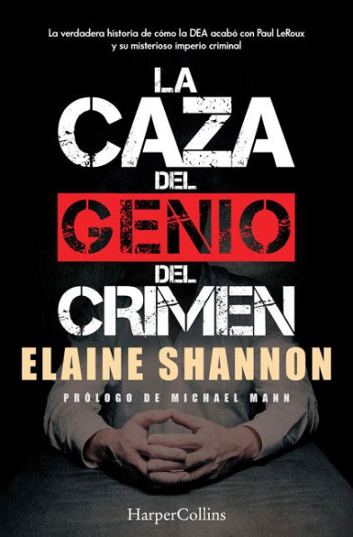 La caza del genio crimen (Hunting Leroux - Spanish Edition)
