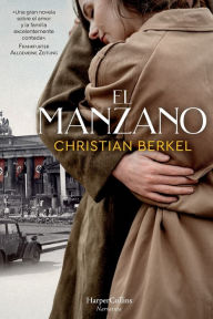 Title: El manzano (The apple tree - Spanish Edition), Author: Christian Berkel