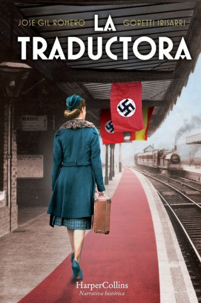 La traductora (The Lady who Translated Hitler? - Spanish Edition)