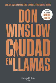 Title: Ciudad en llamas / City on Fire, Author: Don Winslow