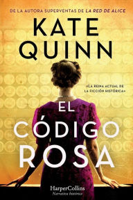 Ebook for ccna free download El código rosa (The Rose Code - Spanish Edition) by Kate Quinn in English 9788491397496 
